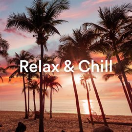 Cover image for Relax & Chill 2023