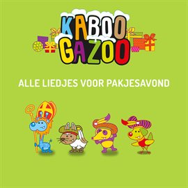 Cover image for Alle Liedjes Voor Pakjesavond