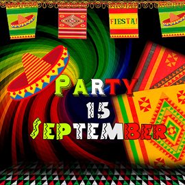 Cover image for Party 15 de Septiembre