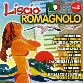 Cover image for Liscio Romagnolo, Vol. 2
