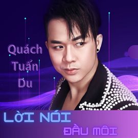 Cover image for Lời Nói Đầu Môi