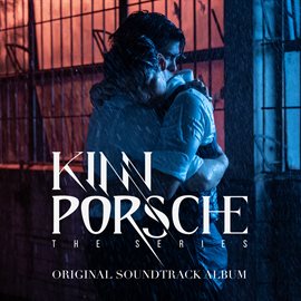 Imagen de portada para KinnPorsche The Series: Original Soundtrack
