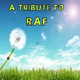 A Tribute to Raf A Tribute to Raf