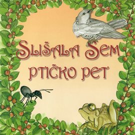 Cover image for Slišala sem ptičko pet