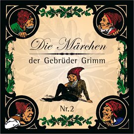 Cover image for Die Märchen der Gebrüder Grimm: Teil 2