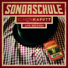 Cover image for Schön Kaputt Live Records