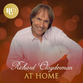 Cover image for At Home With Richard Clayderman