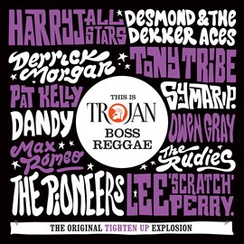 Cover image for This Is Trojan Boss Reggae