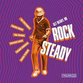 Cover image for Get Ready, Do Rock Steady