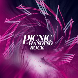 Imagen de portada para Picnic at Hanging Rock (Music from the Original TV Series)