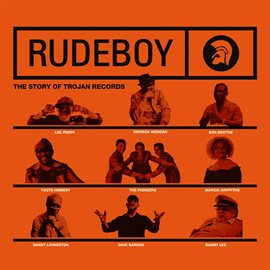 Imagen de portada para Rudeboy: The Story of Trojan Records (Original Motion Picture Soundtrack)