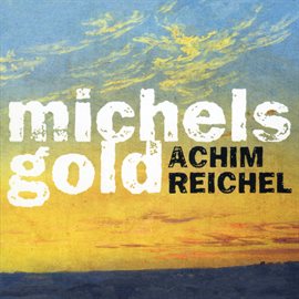 Cover image for Michels Gold (Deluxe Edition)