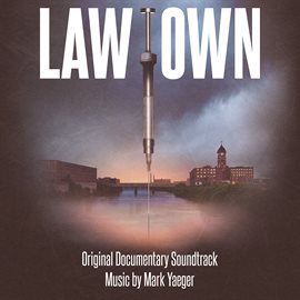 Imagen de portada para Lawtown (Original Documentary Soundtrack)
