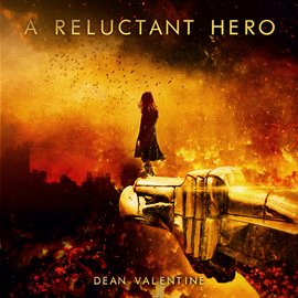 Cover image for A Reluctant Hero