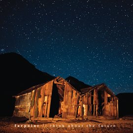 Cover image for Think About The Future