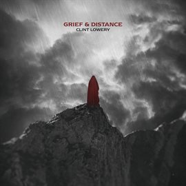 Cover image for Grief & Distance