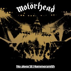 Cover image for No Sleep 'Til Hammersmith (Live) [40th Anniversary Edition]
