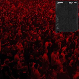 Cover image for Nobody Is Not Loved