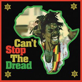 Cover image for Can't Stop the Dread (High Note Roots 1975-1979)