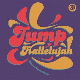 Cover image for Jump Hallelujah: Classic Trojan Reggae