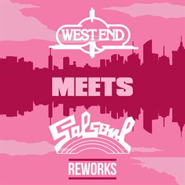 Cover image for West End Meets Salsoul (Reworks)
