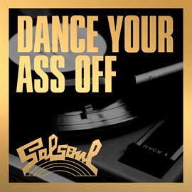 Cover image for Dance Your Ass Off To Salsoul