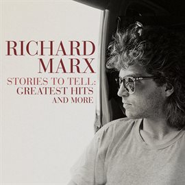 Cover image for Stories To Tell: Greatest Hits and More
