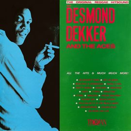 Cover image for The Original Reggae Hitsound of Desmond Dekker & The Aces