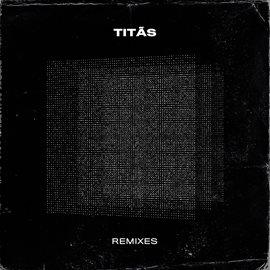 Cover image for Titãs Remixes