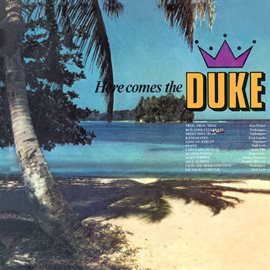Cover image for Here Comes the Duke (Expanded Version)