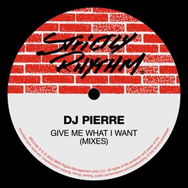 Cover image for Give Me What I Want (Mixes)