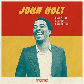 Cover image for Essential Artist Collection - John Holt