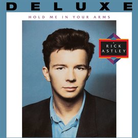 Cover image for Hold Me in Your Arms (Deluxe Edition - 2023 Remaster)