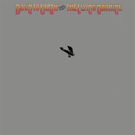 Cover image for Down to Earth with The Flying Machine (Expanded Edition)