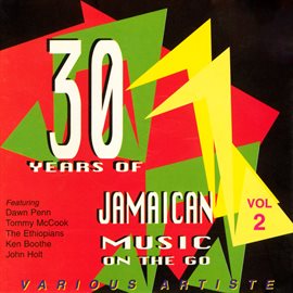 Cover image for 30 Years of Jamaican Music on the Go, Vol. 2