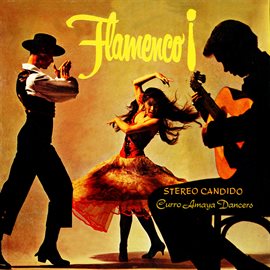 Cover image for Flamenco! (2021 Remasters from the Original Somerset Tapes)