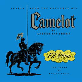 Cover image for Camelot (2021 Remaster from the Original Somerset Tapes)