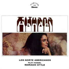 Cover image for Tijuana Handel: Los Norte Americanos Play Handel Mariachi Style (2021 Remaster from the Original ...