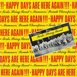 Imagen de portada para Happy Days Are Here Again (2021 Remaster from the Original Somerset Tapes)
