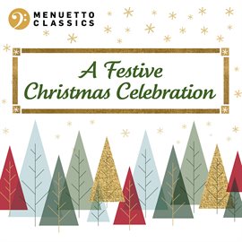 Cover image for A Festive Christmas Celebration