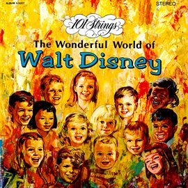 Cover image for The Wonderful World of Walt Disney (Remaster from the Original Alshire Tapes)