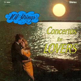 Cover image for Concertos for Lovers (Remaster from the Original Alshire Tapes)