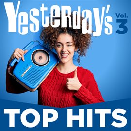 Cover image for Yesterday's Top Hits, Vol. 3