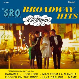 Cover image for S.R.O. Broadway Hits (Remaster from the Original Alshire Tapes)