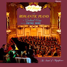 Cover image for 101 Strings with Romantic Piano at Cocktail Time (feat. Pietro Dero) [Remaster from the Original ...