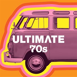 Cover image for Ultimate 70s