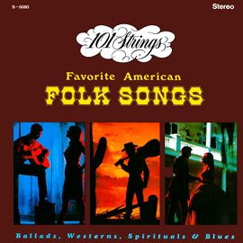 Cover image for Favorite American Folk Songs (Remaster from the Original Alshire Tapes)