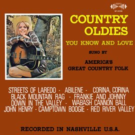 Cover image for Country Oldies You Know and Love (Remaster from the Original Somerset Tapes)