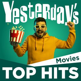 Cover image for Yesterday's Top Hits: Movies