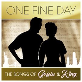 Cover image for One Fine Day: The Songs of Goffin & King